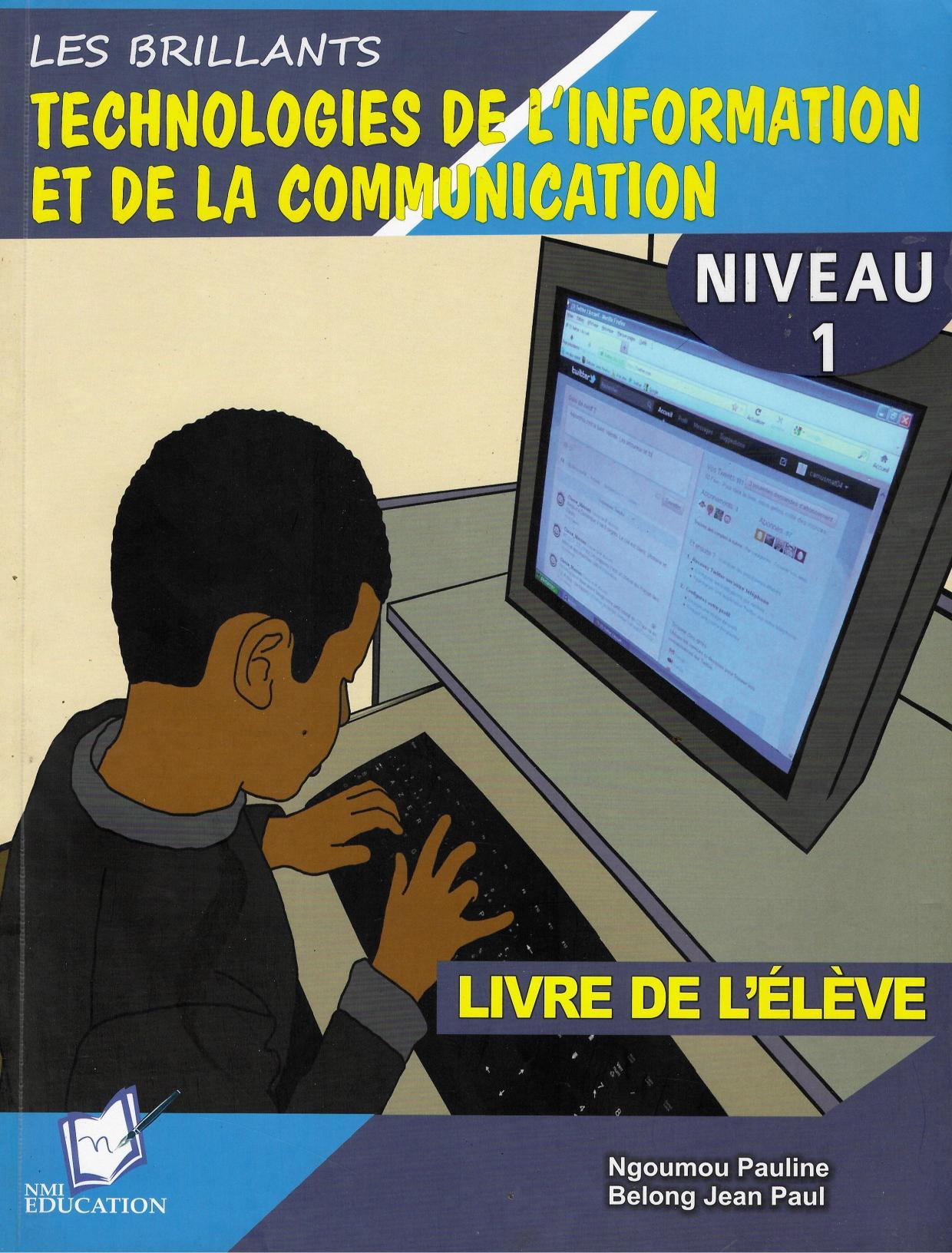 Les Brillants - Technologies de l_information et de la Communication Niveau 1